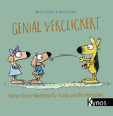 Genial verclickert - Heinz Grundel, Martin Pietralla