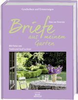 Briefe aus meinem Garten - Dina van Driesten