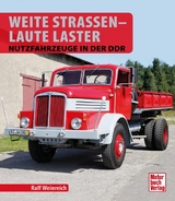 Weite Straßen - Laute Laster - Ralf Weinreich