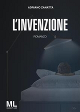 L'invenzione - Adriano Zanatta