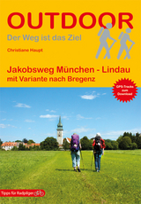 Jakobsweg München - Lindau - Haupt, Christiane