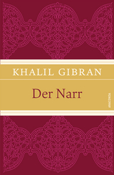 Der Narr - Khalil Gibran