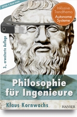 Philosophie für Ingenieure - Kornwachs, Klaus