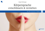 Körpersprache entschlüsseln & verstehen - Dirk Eilert