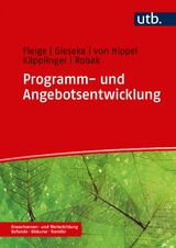 Programm- und Angebotsentwicklung - Marion Fleige, Wiltrud Gieseke, Aiga von Hippel, Bernd Käpplinger, Steffi Robak