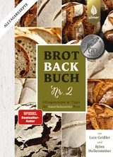 Brotbackbuch Nr. 2 - Geißler, Lutz; Hollensteiner, Björn