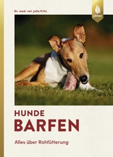 Hunde barfen - Fritz, Julia