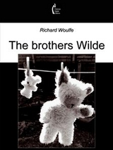 The brothers Wilde - Richard Woulfe