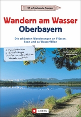 Wandern am Wasser Oberbayern - Wolfgang Taschner, Michael Reimer