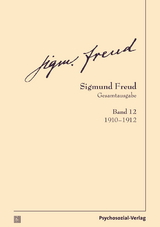 Gesamtausgabe (SFG), Band 12 - Sigmund Freud