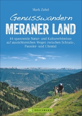 Genusswandern Meraner Land - Mark Zahel