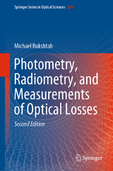 Photometry, Radiometry, and Measurements of Optical Losses - Bukshtab, Michael