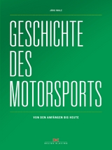 Geschichte des Motorsports - Walz, Jörg