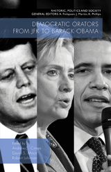 Democratic Orators from JFK to Barack Obama - 