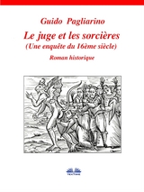 Le Juge Et Les Sorcières - Guido Pagliarino