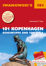 101 Kopenhagen - Reiseführer von Iwanowski - Ulrich Quack, Dirk Kruse-Etzbach