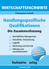 Wirtschaftsfachwirte: Handlungsspezifische Qualifikationen - Fresow, Reinhard