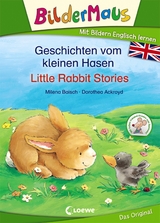 Bildermaus - Mit Bildern Englisch lernen - Geschichten vom kleinen Hasen - Little Rabbit Stories - Milena Baisch