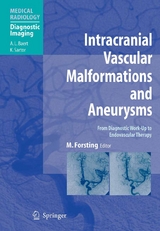 Intracranial Vascular Malformations and Aneurysms - 