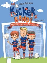 Die Kickerbande (1). Anpfiff für das Siegerteam - Frauke Nahrgang