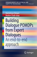 Building Dialogue POMDPs from Expert Dialogues - Hamidreza Chinaei, Brahim Chaib-draa