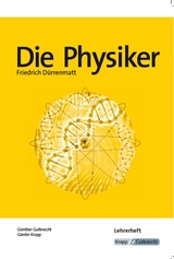 Die Physiker von Friedrich Dürrenmatt - Günther Gutknecht, Günter Krapp