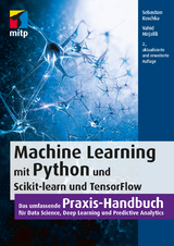 Machine Learning mit Python und Scikit-Learn und TensorFlow - Raschka, Sebastian; Mirjalili, Vahid