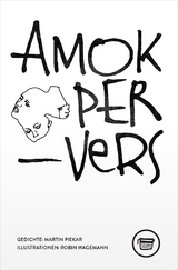 AmokperVers - Martin Piekar