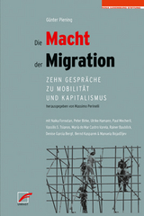 Die Macht der Migration - Günter Piening