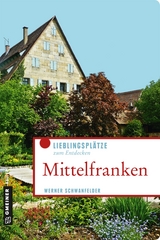 Mittelfranken - Werner Schwanfelder