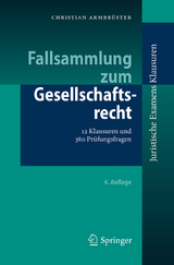 Fallsammlung zum Gesellschaftsrecht - Armbrüster, Christian