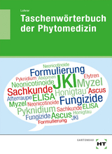 Taschenwörterbuch der Phytomedizin - Thomas Lohrer