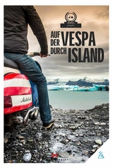 Auf der Vespa durch Island - von Motorliebe