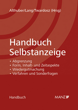 Handbuch Selbstanzeige - Franz Althuber, Alexander Lang, Benjamin Twardosz