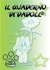 Il quaderno di Dadoll - Pamela Tinti