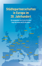 Städtepartnerschaften in Europa im 20. Jahrhundert - 