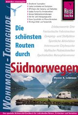 Reise Know-How Wohnmobil-Tourguide Südnorwegen - Werner K. Lahmann