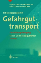 Schulungsprogramm Gefahrguttransport - Kreth, Siegfried