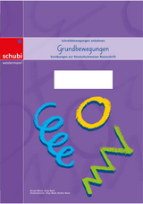 Grundbewegungen zur Deutschschweizer Basisschrift - A3 - Mock, Bruno