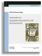Textauswahl zum Staatskirchenrecht und Kirchenrecht - Michael Germann