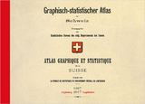 Graphisch-statistischer Atlas der Schweiz 1897 – 2017