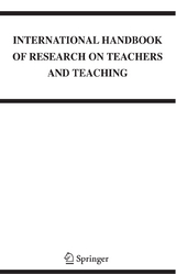 International Handbook of Research on Teachers and Teaching - 
