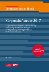 Veranlagungshandbuch Körperschaftsteuer 2017 - Institut der Wirtschaftsprüfer