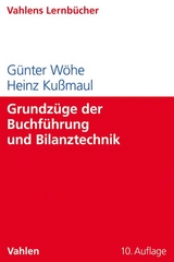 Grundzüge der Buchführung und Bilanztechnik - Wöhe, Günter; Kußmaul, Heinz