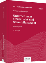 Unternehmenssteuerrecht und Steuerbilanzrecht - Preißer, Michael