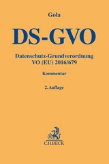 Datenschutz-Grundverordnung VO (EU) 2016/679 - Gola, Peter