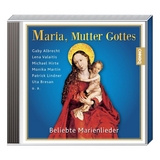 CD »Maria, Mutter Gottes«