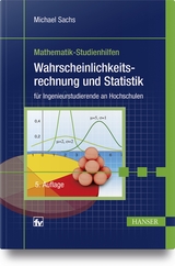 Wahrscheinlichkeitsrechnung und Statistik - Michael Sachs