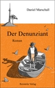 Der Denunziant - Daniel Marschall