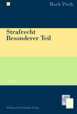 Strafrecht Besonderer Teil - Pieth, Mark